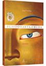 EU, SIDDHARTA, O BUDA