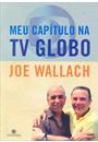MEU CAPITULO NA TV GLOBO