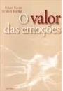 O VALOR DAS EMOÇOES
