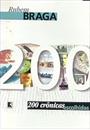 DUZENTAS CRONICAS ESCOLHIDAS