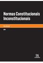 NORMAS CONSTITUCIONAIS INCONSTITUCIONAIS?