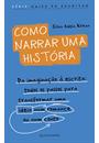 COMO NARRAR UMA HISTORIA