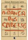 A DANÇA DOS CABELOS