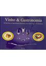VINHO E GASTRONOMIA: III GUIA PRATICO DE HARMONIZAÇAO GASTRONOMICA COM VINHOS E ESPUMANTES BRASILEIROS