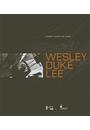 WESLEY DUKE LEE: UM SALMAO NA CORRENTE TACITURNA