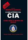O RELATORIO DA CIA