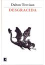 DESGRACIDA