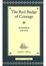 THE RED BADGE OF COURAGE