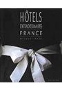 HOTELS EXTRAORDINAIRES FRANCE