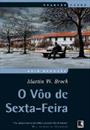 O VOO DE SEXTA-FEIRA