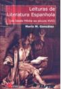 LEITURAS E LITERATURA ESPANHOLA: DA IDADE MEDIA AO SECULO XVII