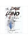 THE CURSE OF LONO