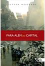 PARA ALEM DO CAPITAL