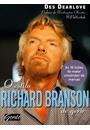 O ESTILO RICHARD BRANSON DE GERIR: AS 10 LIÇOES DO MAIOR CONSTRUTOR DE MARCAS