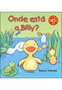 ONDE ESTA O BILLY?