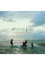 OLHAR DE JOAO