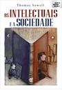 OS INTELECTUAIS E A SOCIEDADE