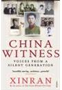 CHINE WITNESS: VOICES FROM A SILENCE GENERATION