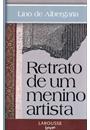 RETRATO DE UM MENINO ARTISTA