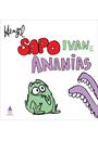 SAPO IVAN E ANANIAS