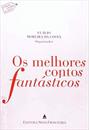 OS MELHORES CONTOS FANTASTICOS