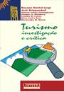 TURISMO: INVESTIGAÇAO E CRITICA