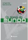 OS DONOS DO MUNDO