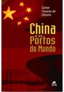 CHINA E OS PORTOS DO MUNDO
