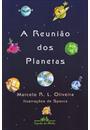 A REUNIAO DOS PLANETAS