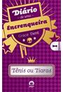 TENIS OU TIARAS