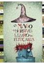 MAGO, O HORRIVEL E O LIVRO DE FEITIÇARIA, O