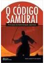 O CODIGO SAMURAI: PRINCIPIOS DA ADMINISTRAÇAO JAPONESA
