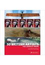 50 BRITISH ARTISTS YOU SHOULD KNOW