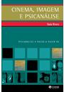 CINEMA, IMAGEM E PSICANALISE
