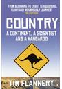 COUNTRY: A CONTINENT, A SCIENTIST AND A KANGAROO