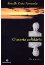 O MORTO SOLIDARIO