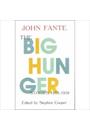 THE BIG HUNGER: STORIES 1932-1959
