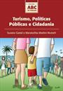 TURISMO, POLITICAS PUBLICAS E CIDADANIA