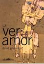 VER: AMOR