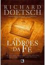 OS LADROES DA FE