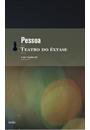 TEATRO DO EXTASE