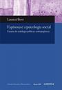 ESPINOSA E A PSICOLOGIA SOCIAL: ENSAIOS DE ONTOLOGIA POLITICA E ANTROPOGENESE