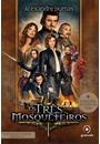 OS TRES MOSQUETEIROS