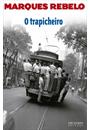 O TRAPICHEIRO