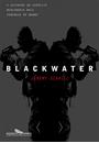 BLACKWATER: A ASCENÇAO DO EXERCITO MERCENARIO MAIS PODEROSO DO MUNDO