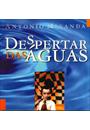 DESPERTAR DAS AGUAS