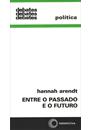 ENTRE O PASSADO E O FUTURO