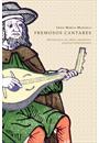 FREMOSOS CANTARES: ANTOLOGIA DA LIRICA MEDIEVAL GALEGO-PORTUGUESA