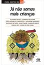JA NAO SOMOS MAIS CRIANÇAS - PGL 37