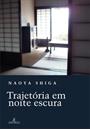 TRAJETORIA EM NOITE ESCURA